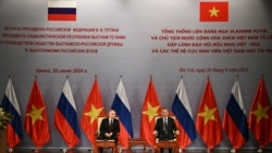 ລາຍການກະຈາຍສຽງຂອງວີໂອເອລາວ: ຫວຽດນາມ ຕ້ອນຮັບ ຜູ້ນຳຣັດເຊຍ ທ່ານ ປູຕິນ ແລະ ໃຫ້ຄຳໝັ້ນສັນຍາວ່າ ຈະສົ່ງເສີມສາຍພົວພັນລະຫວ່າງກັນ ຂຶ້ນ