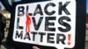 珍惜黑人生命运动标牌（美国之音国符拍摄）